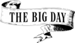 The Big Day